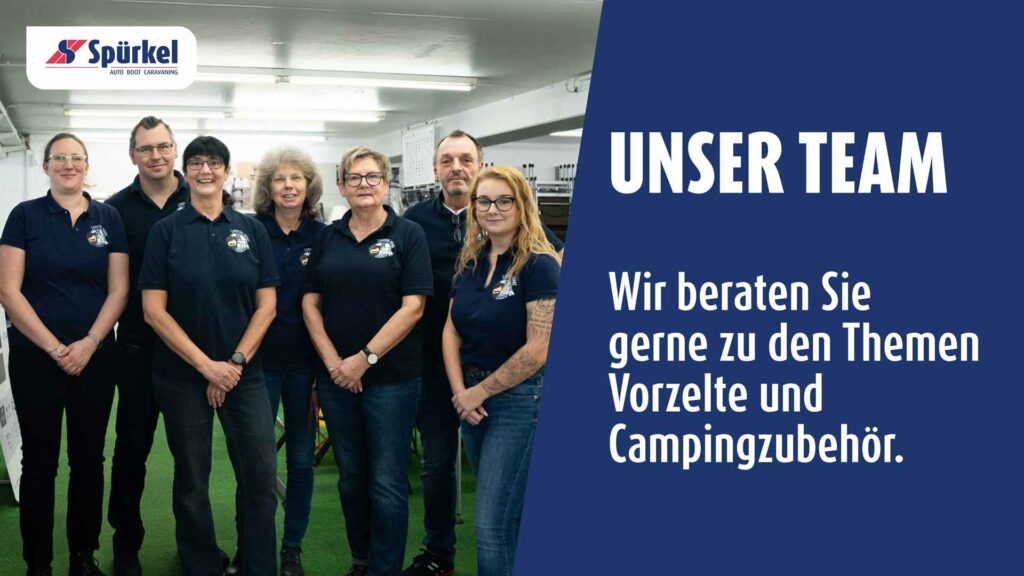 Campingshop: Unser Team berät Sie auf allen Gebieten rund um Vorzelte und Zubehör.